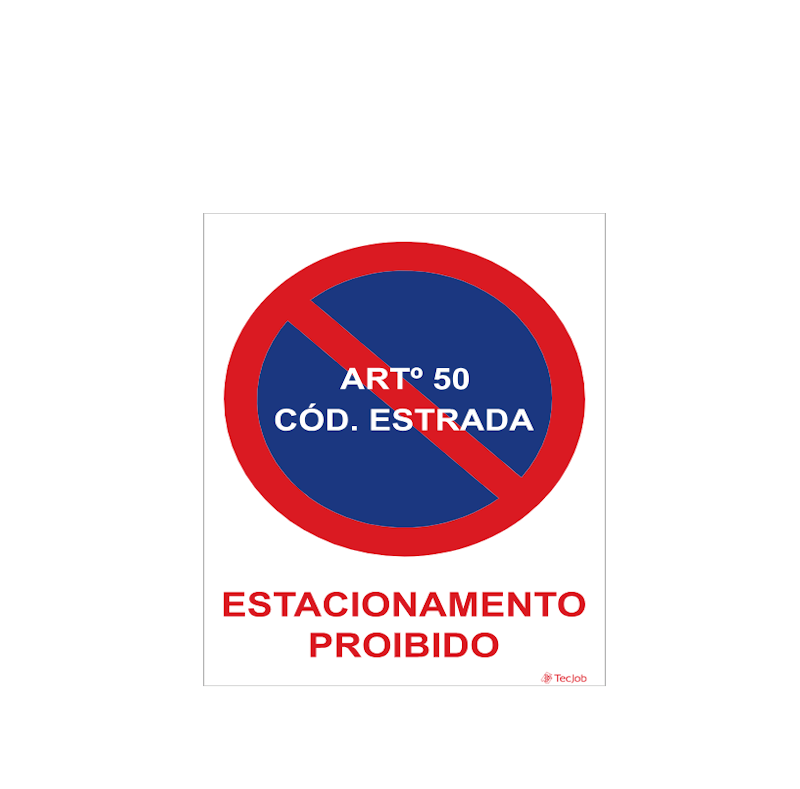 Placa de Prohibido Aparcar
