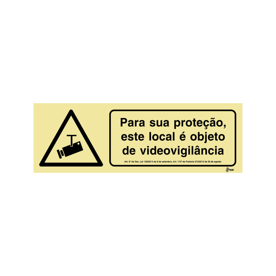 Sinalética Informação Vídeo-Vigilância: Para sua proteção, este local é objeto de videovigilância - IN1995