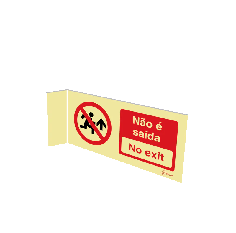 Sinalética Não é saída/ No exit - T2 - E0083