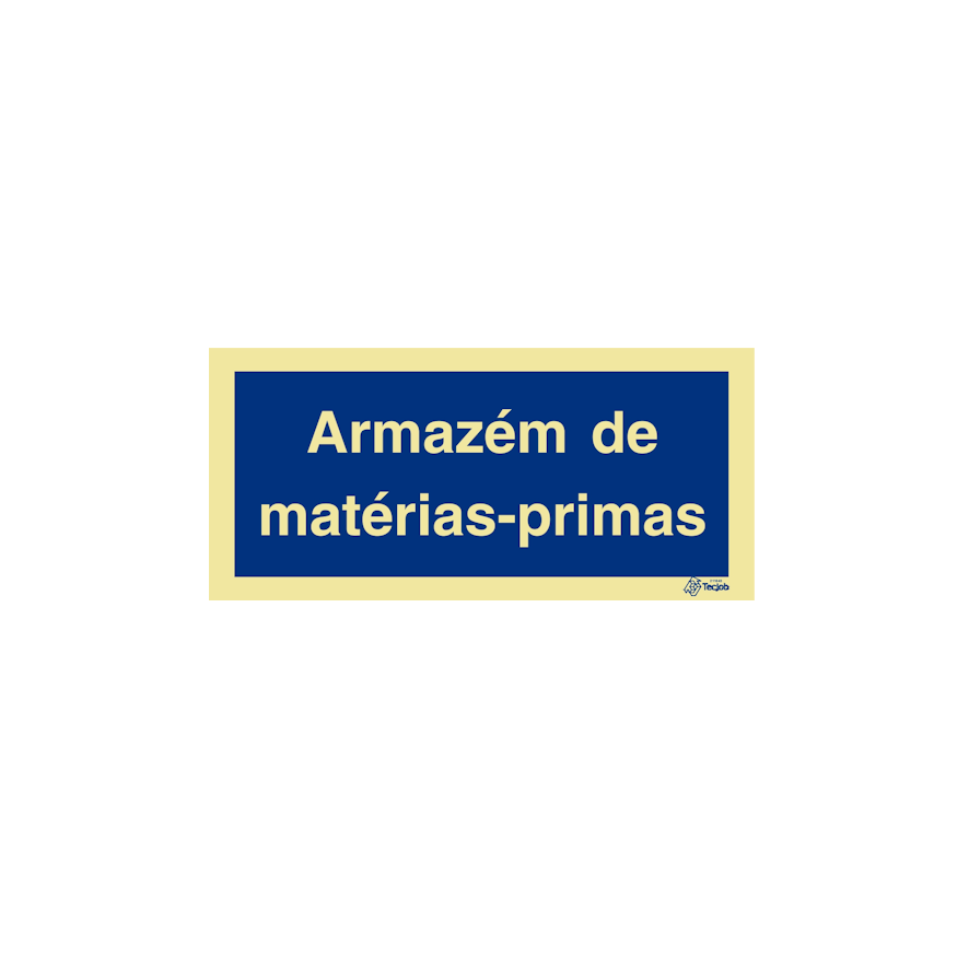 Sinal Armazém de matérias-primas - IN0468