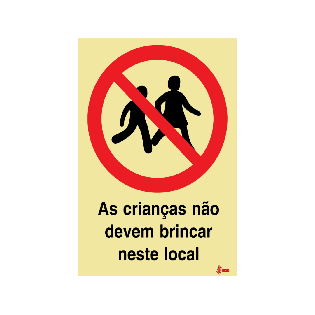 Sinalética As Crianças Não Devem Brincar neste Local – PR0144
