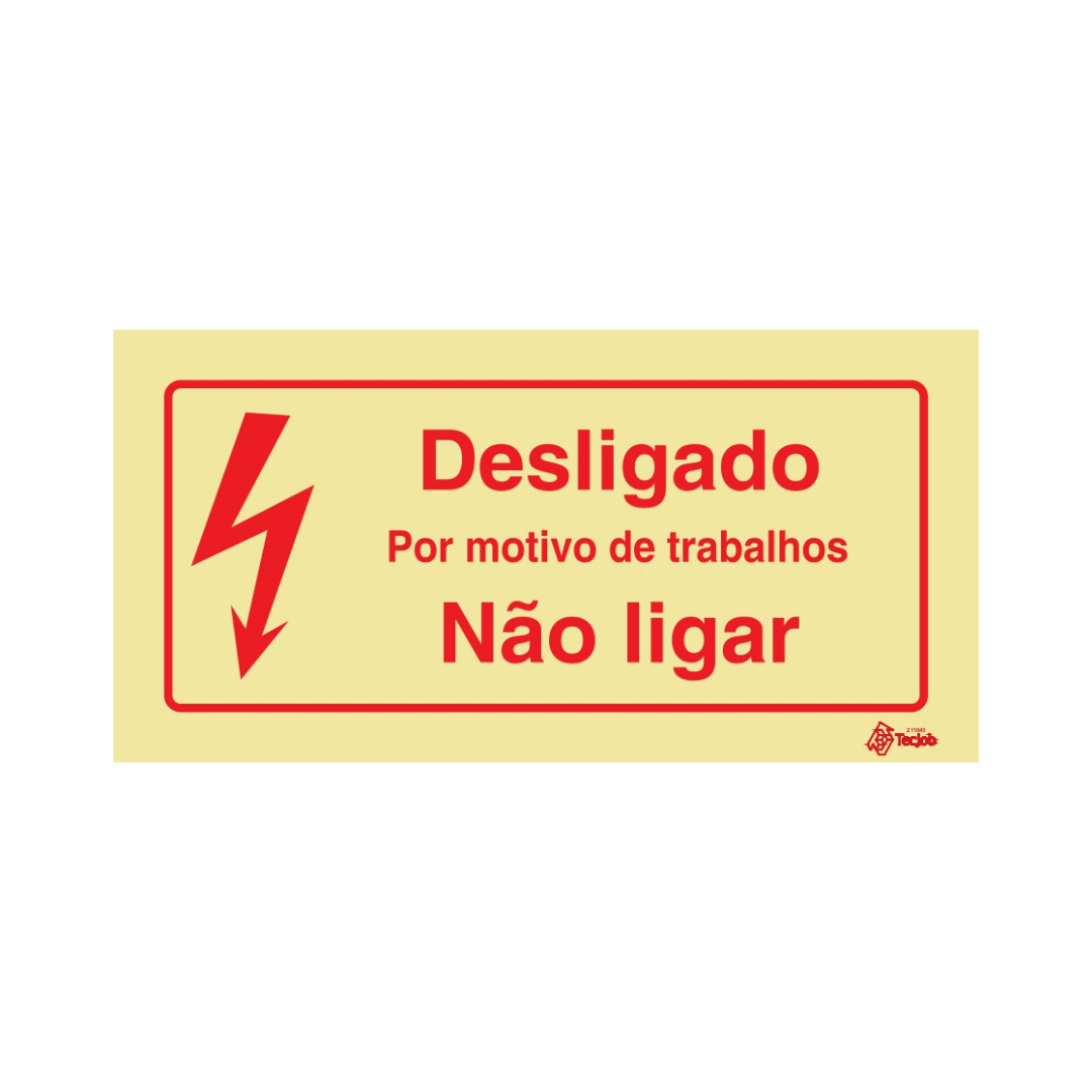 Sinalética Desligado por Motivos de Trabalho Não Ligar – PR0355
