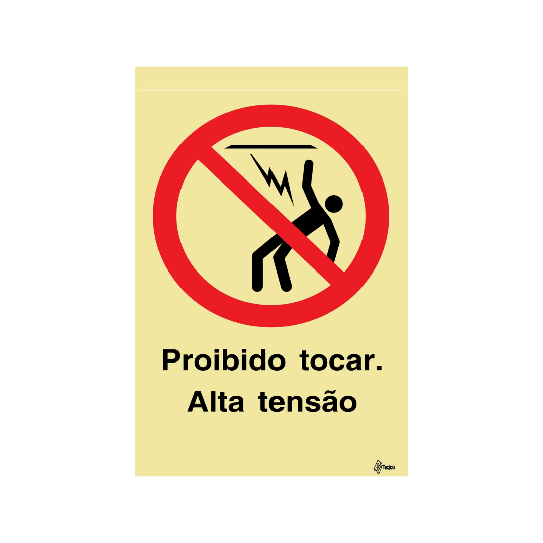 Sinalética Proibido Tocar. Alta Tensão – PR0251