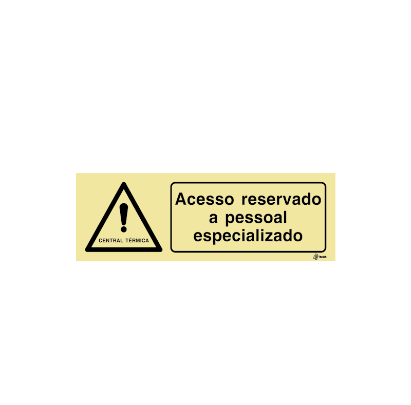 Sinalética Acesso Reservado a Pessoal Especializado - IS0420