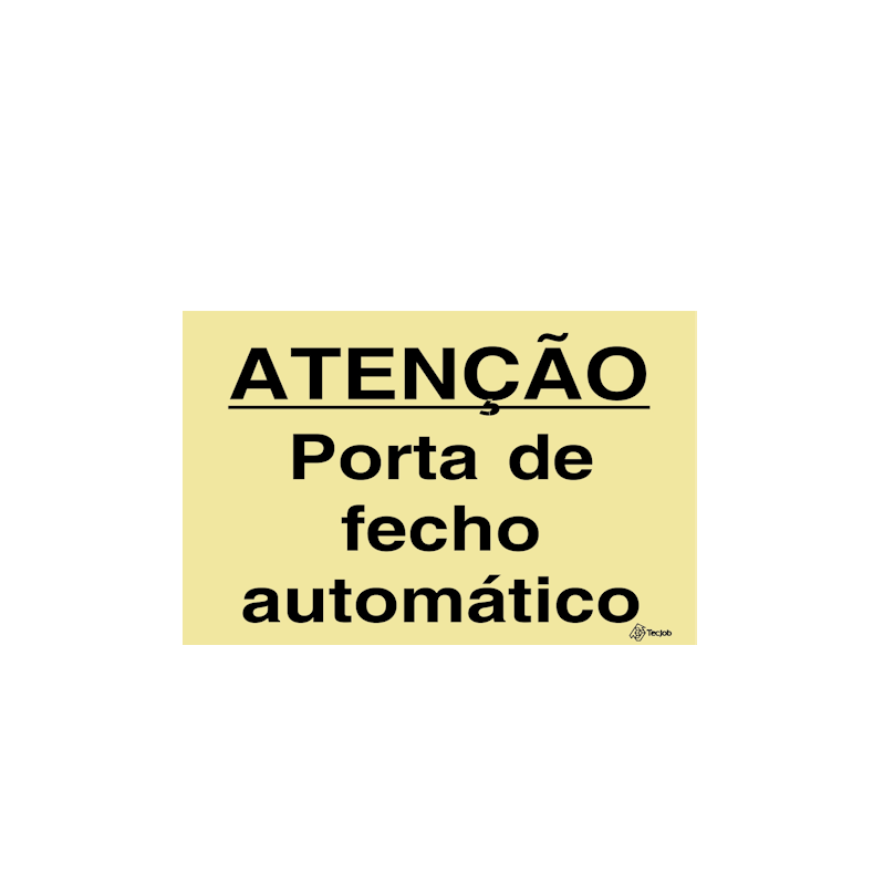 Sinalética ATENÇÃO Porta de Fecho Automático - IS0452