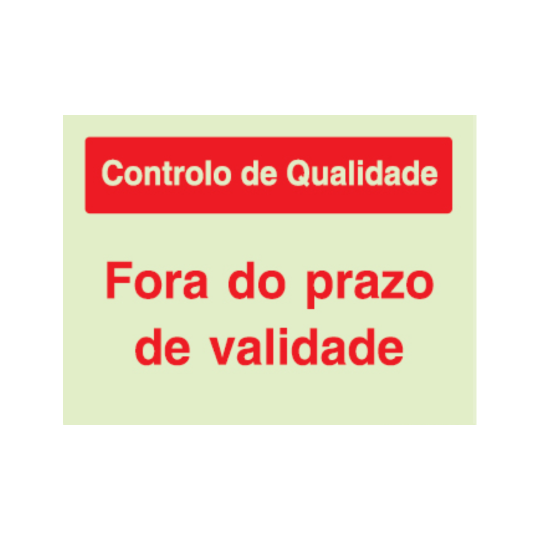 Sinalética Informação Contolo de Qualidade: Fora do Prazo de Validade - CQ0027