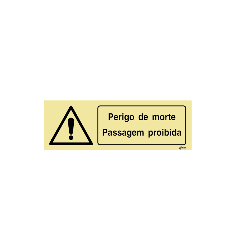 Sinalética Perigo de Morte Passagem Proibida - IS0410