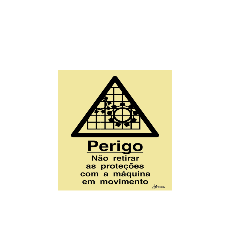 Sinalética Perigo Não Retirar as Proteções com a Máquina em Movimento - IS0243
