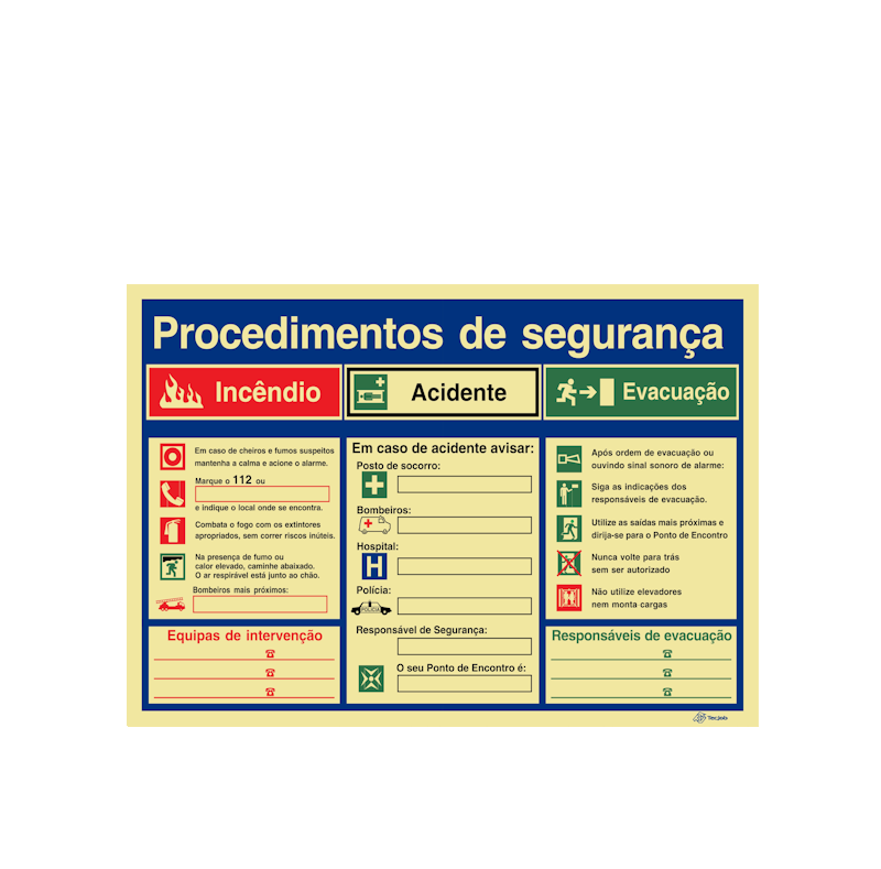 Sinalética Procedimentos de Segurança Incêndio/ Acidente/ Evacuação - IS0001