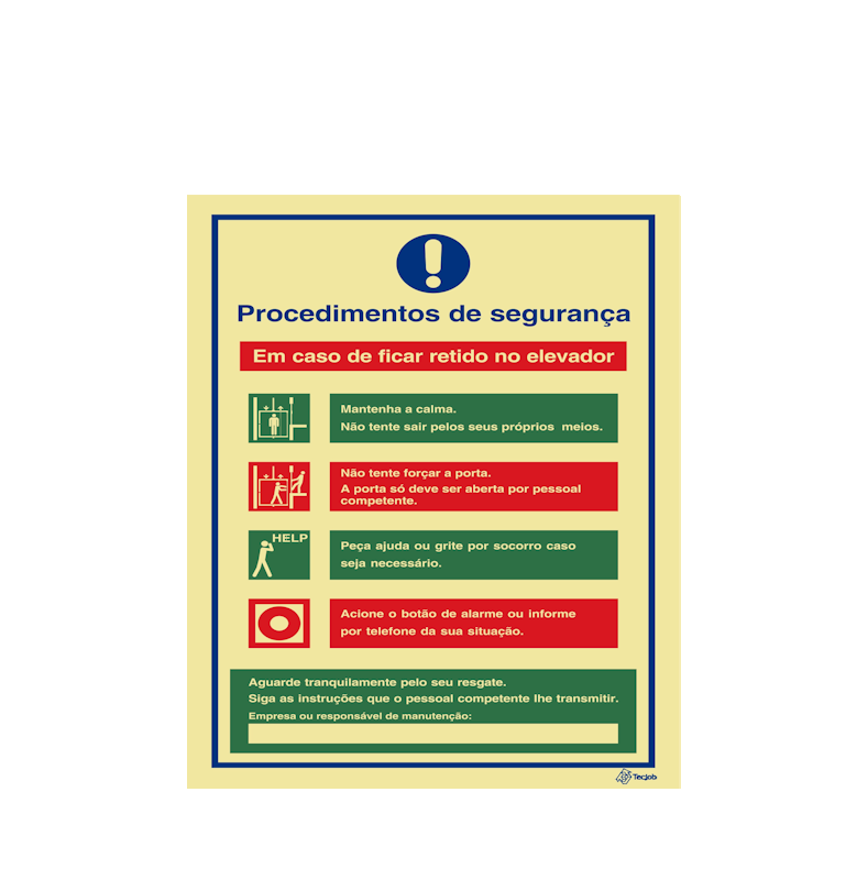 Sinalética Procedimentos de Segurança Em caso de ficar retido no elevador – I0412